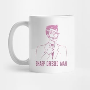 Sharp Dressed Man Mug